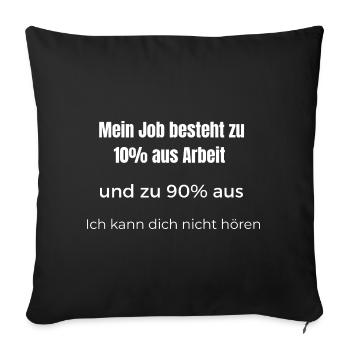 Lustiger Spruch Home-Office Technik Probleme - Sofakissenbezug 45 x 45 cm - Schwarz - Vorne