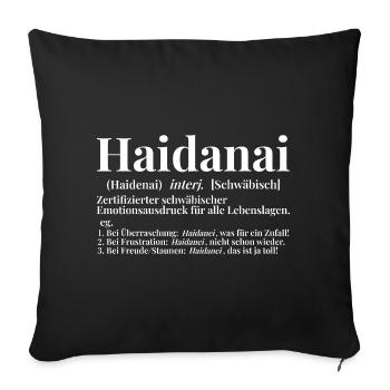 Haidanai Schwäbisch Wörterbuch Definition - Sofakissenbezug 45 x 45 cm - Schwarz - Vorne
