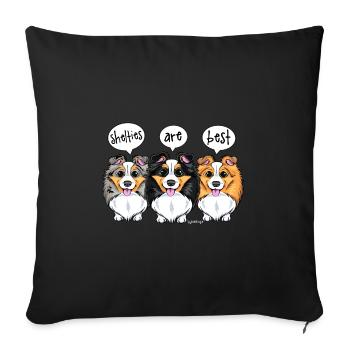 Shelties Are Best - Sofa pillowcase 17,3'' x 17,3'' (45 x 45 cm) - black - Front