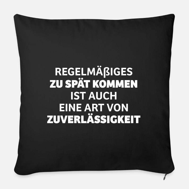 Regelmäßiges zu spät kommen - Sofakissenbezug 45 x 45 cm - Schwarz
