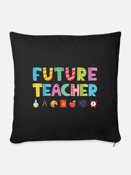 Future Teacher - Sofakissenbezug 45 x 45 cm - Schwarz