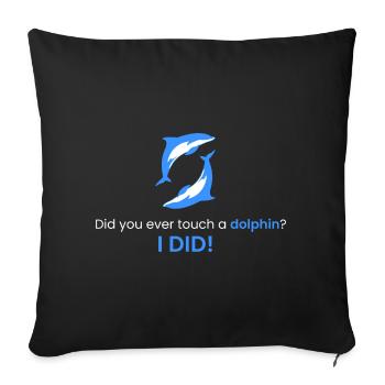 Touching a dolphin! - Sofa pillowcase 17,3'' x 17,3'' (45 x 45 cm) - black - Front