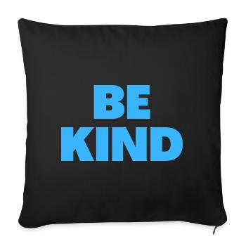 Sei freundlich - Christliche Zitate - Sofakissenbezug 45 x 45 cm - Schwarz - Vorne