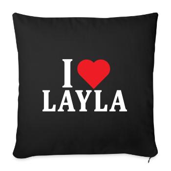t-shirt I love Layla t-shirt gift idea - Sofa pillowcase 17,3'' x 17,3'' (45 x 45 cm) - black - Front