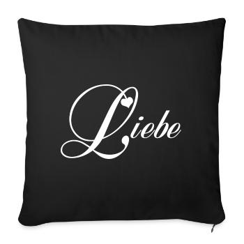 Liebe und Lebe - einfach nur Liebe - Sofakissenbezug 45 x 45 cm - Schwarz - Vorne