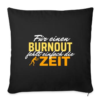 Burnout Zeitdruck - Zeit rennt - Sofakissenbezug 45 x 45 cm - Schwarz - Vorne