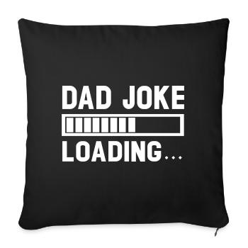 Loading Dad Joke Graphic Tee - Sofa pillowcase 17,3'' x 17,3'' (45 x 45 cm) - black - Front