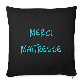 MISTRESS. THANK YOU. THANK YOU MISTRESS. GIFT MASTERS - Sofa pillowcase 17,3'' x 17,3'' (45 x 45 cm) - black - Front