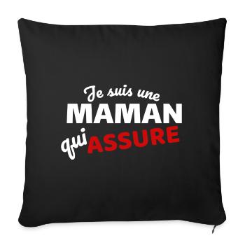 Citation Maman qui Assure - Expression Empowerment - Housse de coussin décorative 45 x 45 cm - noir - Devant