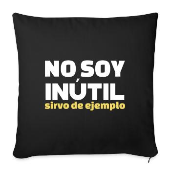 No Soy Inutil Servo de Ejemplo - Sofa pillowcase 17,3'' x 17,3'' (45 x 45 cm) - black - Front