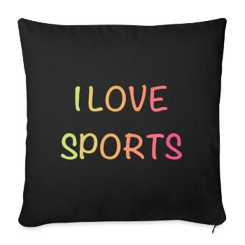 I Love Sports – Colorful Gradient Font - Sofa pillowcase 17,3'' x 17,3'' (45 x 45 cm) - black - Front