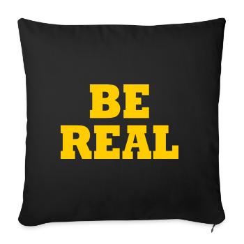 Be real - Sofakissenbezug 45 x 45 cm - Schwarz - Vorne