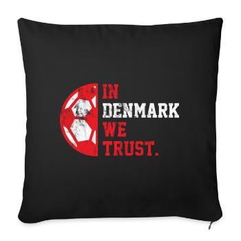 In Denmark we trust - Sofa pillowcase 17,3'' x 17,3'' (45 x 45 cm) - black - Front