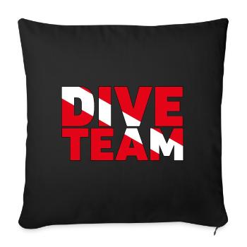 Dive Team. Perfect design for your diving team. - Sofa pillowcase 17,3'' x 17,3'' (45 x 45 cm) - black - Front