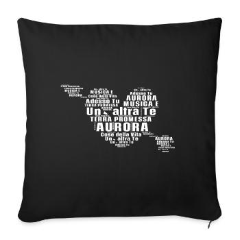 L'Aurora ,Terra Promessa,Adesso Tu, Italo Hit - Sofa pillowcase 17,3'' x 17,3'' (45 x 45 cm) - black - Front