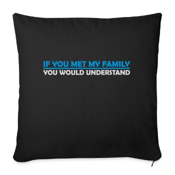 you would understand quote - Sofa pillowcase 17,3'' x 17,3'' (45 x 45 cm) - black - Front