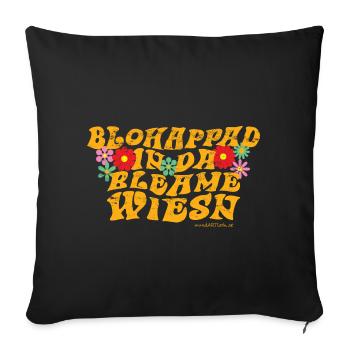 blohappad in da Bleamewiesn - barfuß, Blumenwiese - Sofakissenbezug 45 x 45 cm - Schwarz - Vorne