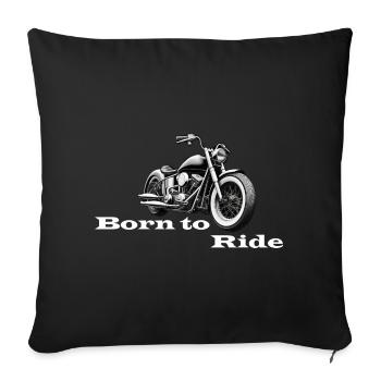 Born to Ride white - Sofa pillowcase 17,3'' x 17,3'' (45 x 45 cm) - black - Front