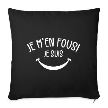Je M'En Fous ! Je Suis Heureux - Housse de coussin décorative 45 x 45 cm - noir - Devant