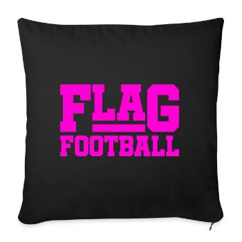 Flag Football for Girls and Women - Sofa pillowcase 17,3'' x 17,3'' (45 x 45 cm) - black - Front