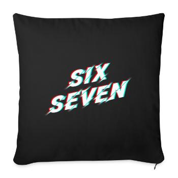 Six Seven 67 Meme Glitch Typography - Sofa pillowcase 17,3'' x 17,3'' (45 x 45 cm) - black - Front