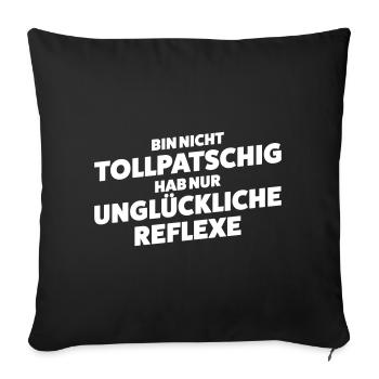 Unglueckliche Reflexe Spruch Shirt - Sofakissenbezug 45 x 45 cm - Schwarz - Vorne