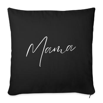 Mama Schriftzug Kalligrafie - Sofakissenbezug 45 x 45 cm - Schwarz - Vorne