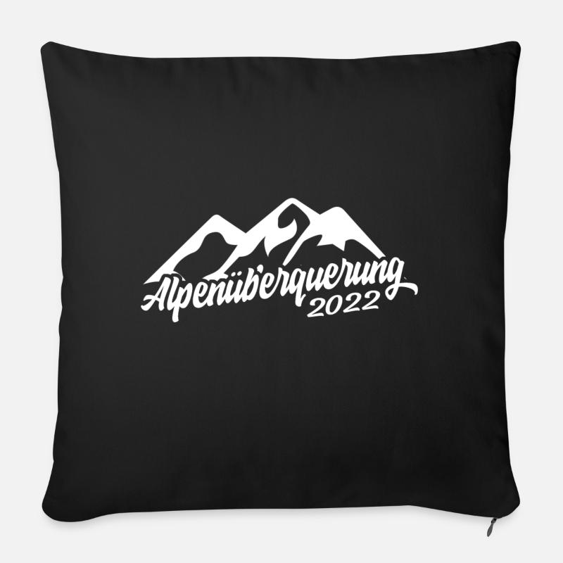 Alpenüberquerung 2022 Alpen Berge Wanderung - Sofakissenbezug 45 x 45 cm - Schwarz