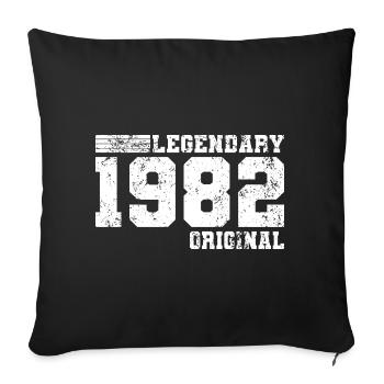 40. Geburtstag Legendary 1982 Original - Sofakissenbezug 45 x 45 cm - Schwarz - Vorne
