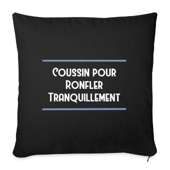 Coussin pour ronfler tranquillement - ronfleur - Housse de coussin décorative 45 x 45 cm - noir - Devant