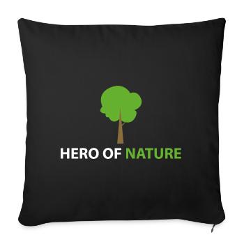 Held der Natur - Sofakissenbezug 45 x 45 cm - Schwarz - Vorne