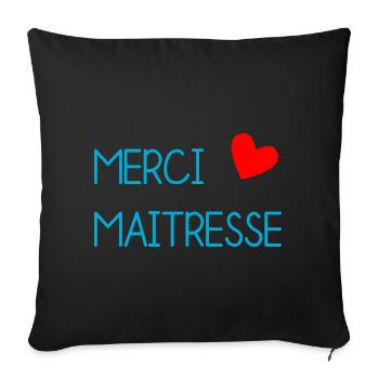 MISTRESS. THANK YOU. THANK YOU MISTRESS. MISTRESS - Sofa pillowcase 17,3'' x 17,3'' (45 x 45 cm) - black - Front