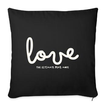 LOVE THE ULTIMATE PUNK MOVE - Sofa pillowcase 17,3'' x 17,3'' (45 x 45 cm) - black - Front