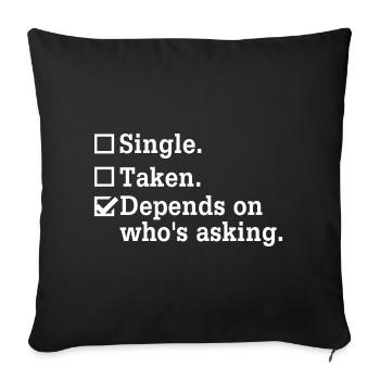 Single? – Bachelor Party Party Design - Sofa pillowcase 17,3'' x 17,3'' (45 x 45 cm) - black - Front