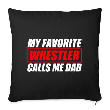 My favorite Wrestler Dad funny wrestling - Sofa pillowcase 17,3'' x 17,3'' (45 x 45 cm) - black - Front