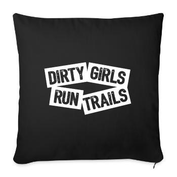 Dirty Girls Run Trails - Sofa pillowcase 17,3'' x 17,3'' (45 x 45 cm) - black - Front