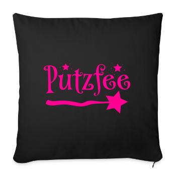 Putzfee Lustiger Spruch Putzfrau Haushalt Geschenk - Sofakissenbezug 45 x 45 cm - Schwarz - Vorne