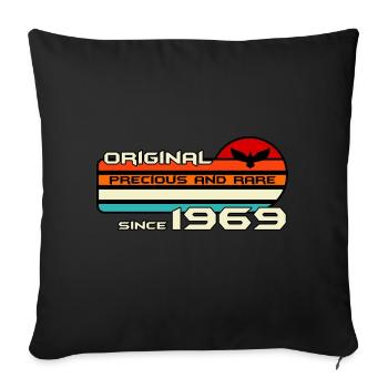 original 1969 birthday 53 years 53rd anniversary - Sofa pillowcase 17,3'' x 17,3'' (45 x 45 cm) - black - Front