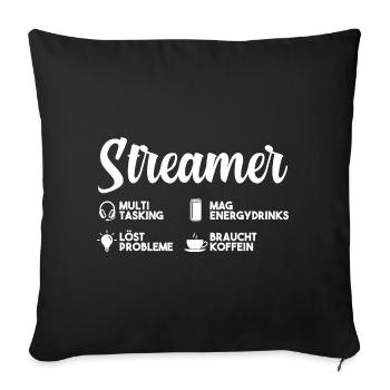Gaming Zocken Zocker Gamer Streaming Streamer - Sofakissenbezug 45 x 45 cm - Schwarz - Vorne