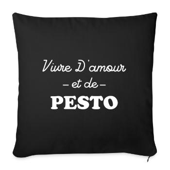 Vivre d'amour et de pesto - Housse de coussin décorative 45 x 45 cm - noir - Devant
