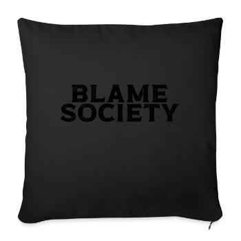 Blame Society Retro Anti-Social Statement - Sofakissenbezug 45 x 45 cm - Schwarz - Vorne