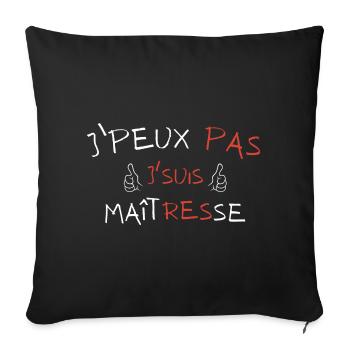 I can't I'm Mistress - Sofa pillowcase 17,3'' x 17,3'' (45 x 45 cm) - black - Front
