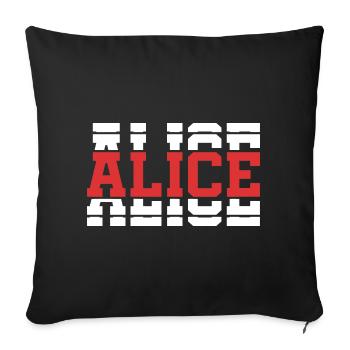 t-shirt Alice t-shirt idée cadeau texte empilé - Housse de coussin décorative 45 x 45 cm - noir - Devant