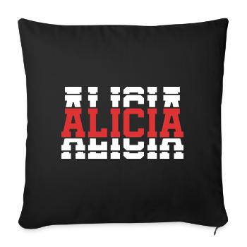 t-shirt Alicia t-shirt gift idea stacked text - Sofa pillowcase 17,3'' x 17,3'' (45 x 45 cm) - black - Front
