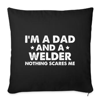 Je suis papa et soudeur Rien ne me fait peur - Housse de coussin décorative 45 x 45 cm - noir - Devant