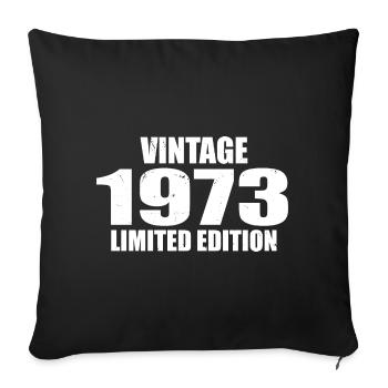 Vintage 1973 Birthday 1973 - Retro 1973 - Sofa pillowcase 17,3'' x 17,3'' (45 x 45 cm) - black - Front