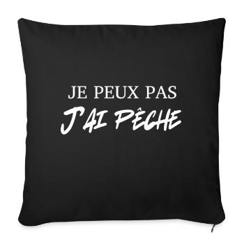 je peux pas j'ai pêche - Housse de coussin décorative 45 x 45 cm - noir - Devant