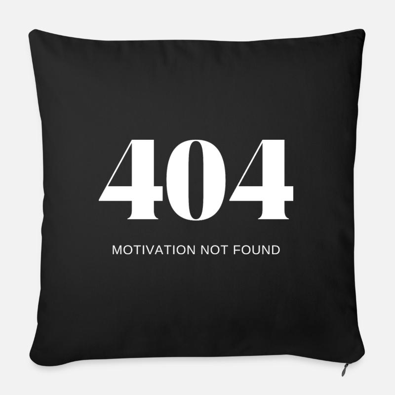 404 motivation not found - Sofa pillowcase 17,3'' x 17,3'' (45 x 45 cm) - black