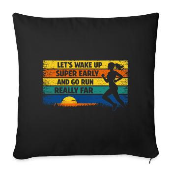 Running Jogging Funny Saying Sunrise Retro - Sofa pillowcase 17,3'' x 17,3'' (45 x 45 cm) - black - Front