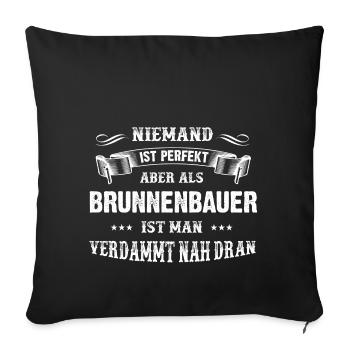 Männer-T-Shirt Beruf Brunnenbauer - Sofakissenbezug 45 x 45 cm - Schwarz - Vorne